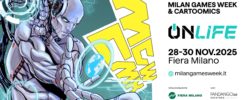 Milan Games Week e Cartoomics 2025: al via le vendite di biglietti!